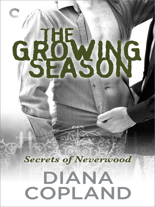 Title details for The Growing Season by Diana Copland - Available
